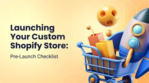 How to Start a Shopify Store: Pre-Launch Checklist for Beginners