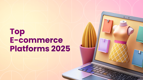 15 Best E-Commerce Platforms Compared: Our Top Picks for 2026