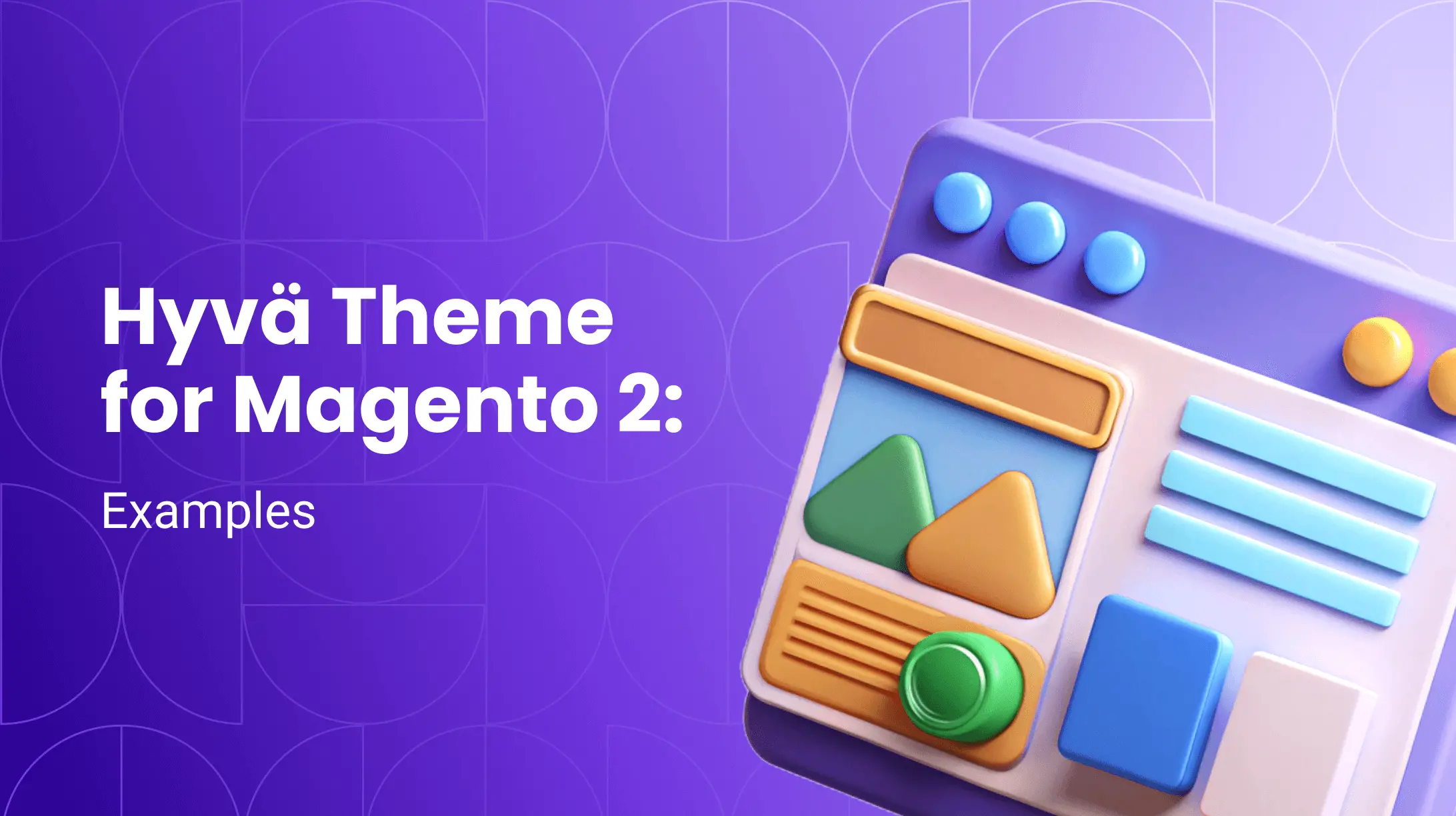 Hyvä Theme for Magento 2: 10+ Website Examples