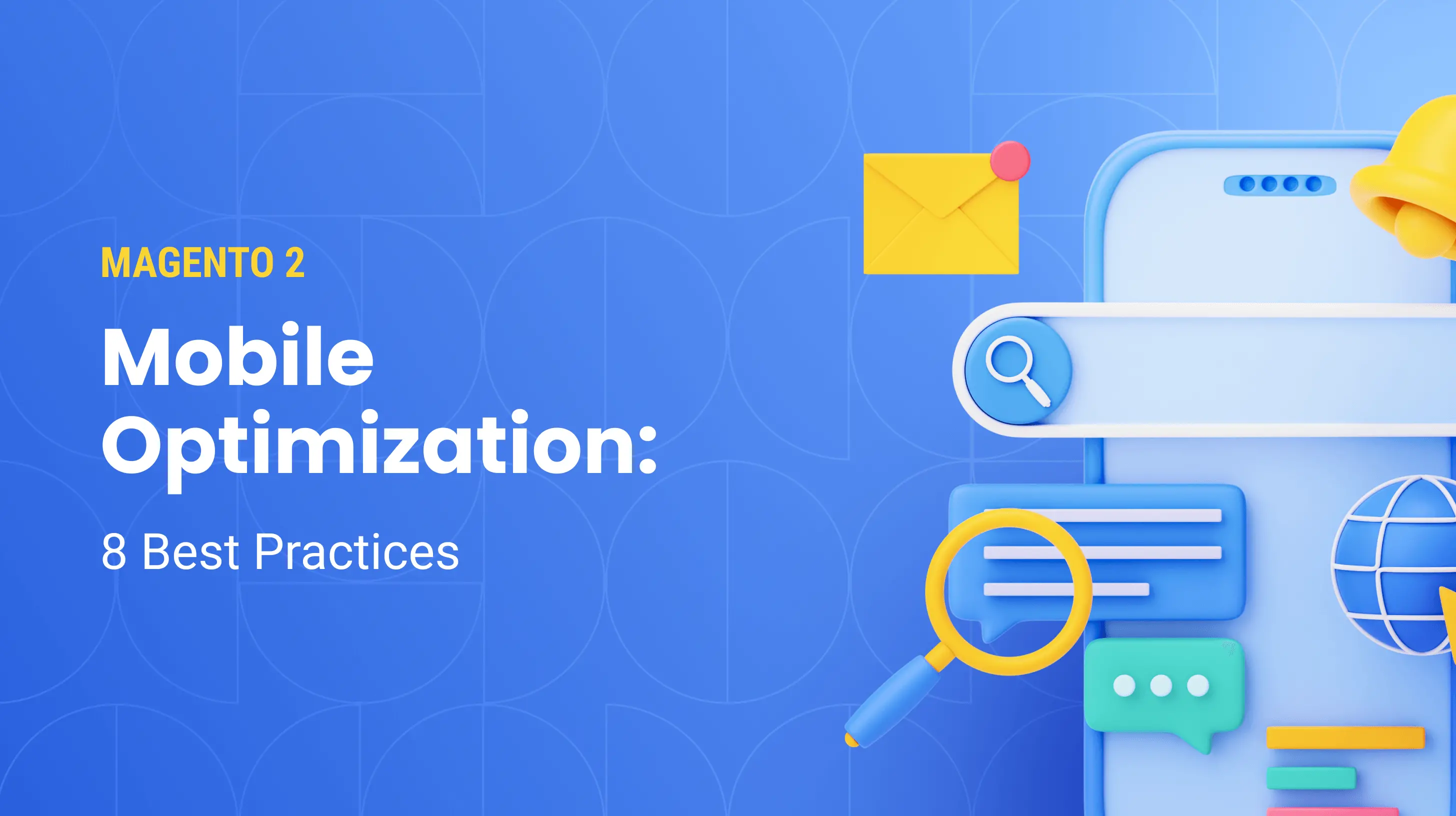 Responsive Magento 2 Store: Best Practices for Mobile Optimization