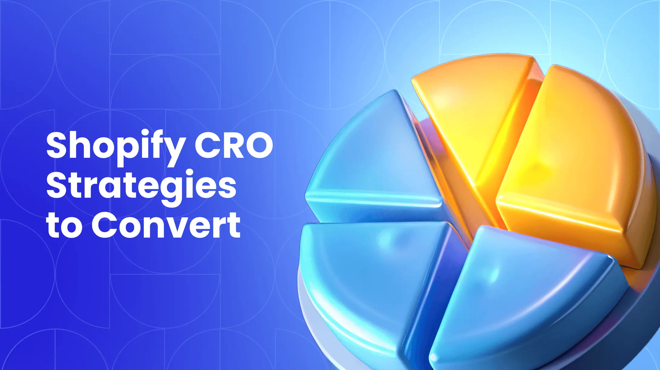 How to Increase Your Shopify Conversion Rate: Proven CRO Strategies & Tips