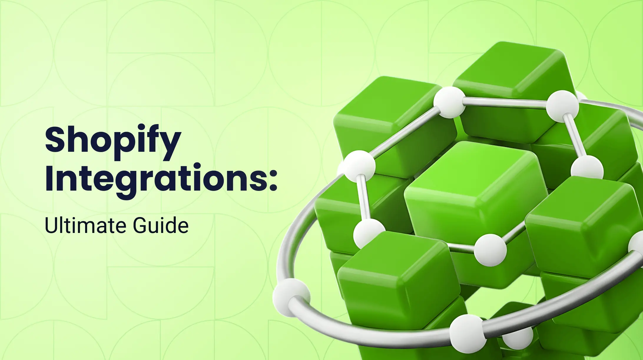 Ultimate Guide to Shopify Integration Solutions & Services