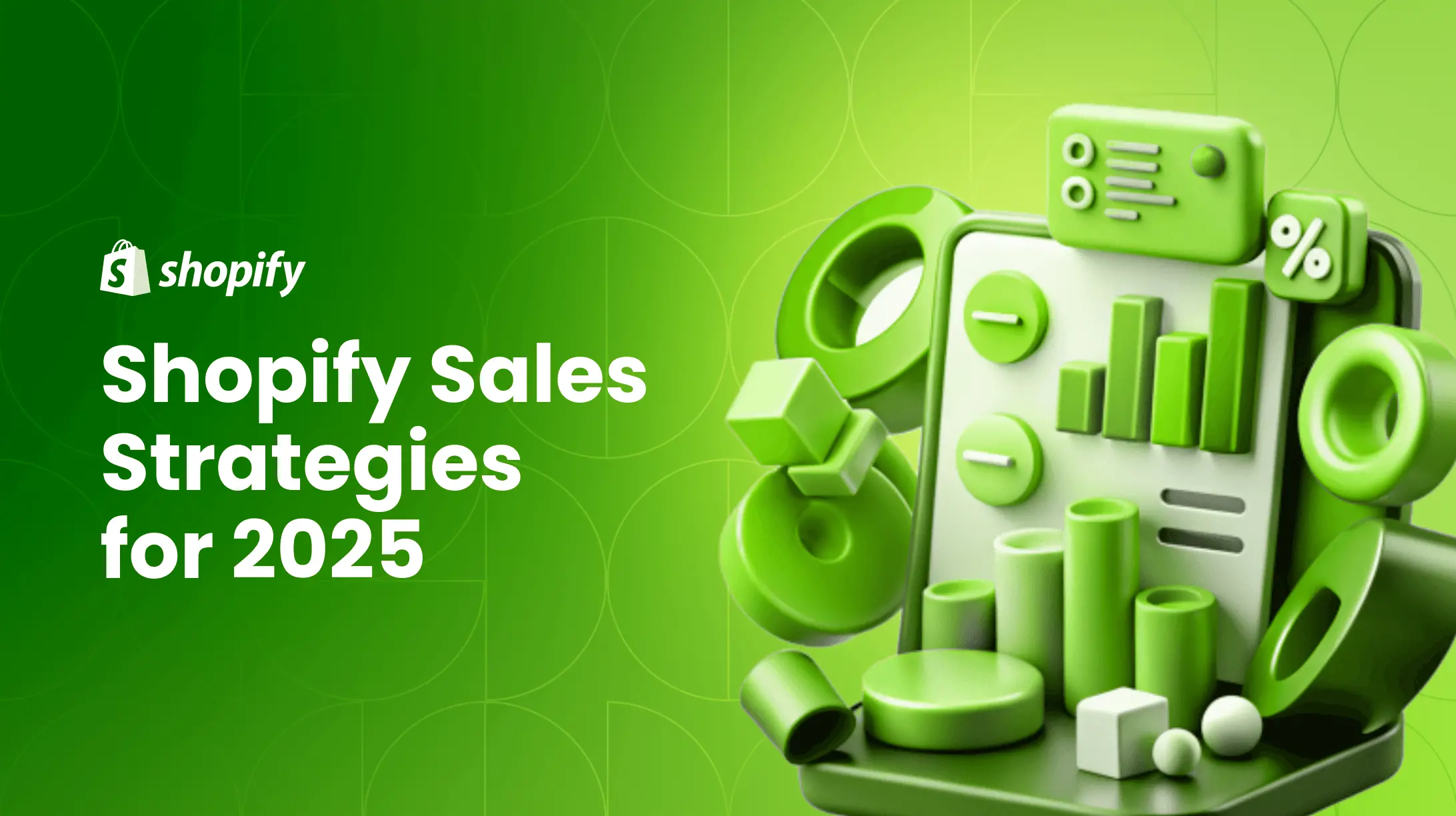 How to Get Sales on Your Shopify Store: 11 Strategies for 2025