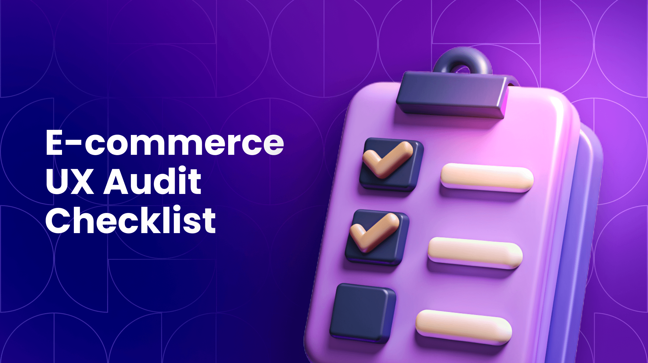 E-commerce UX Audit Checklist: How to Find and Fix Conversion Barriers
