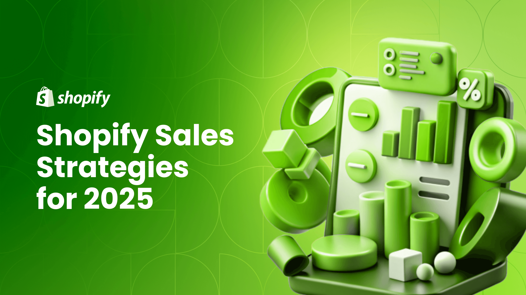 How to Get Sales on Your Shopify Store: 11 Strategies for 2025