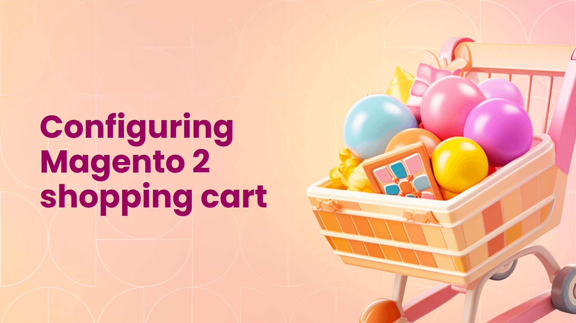 How to Configure Magento Shopping Cart?