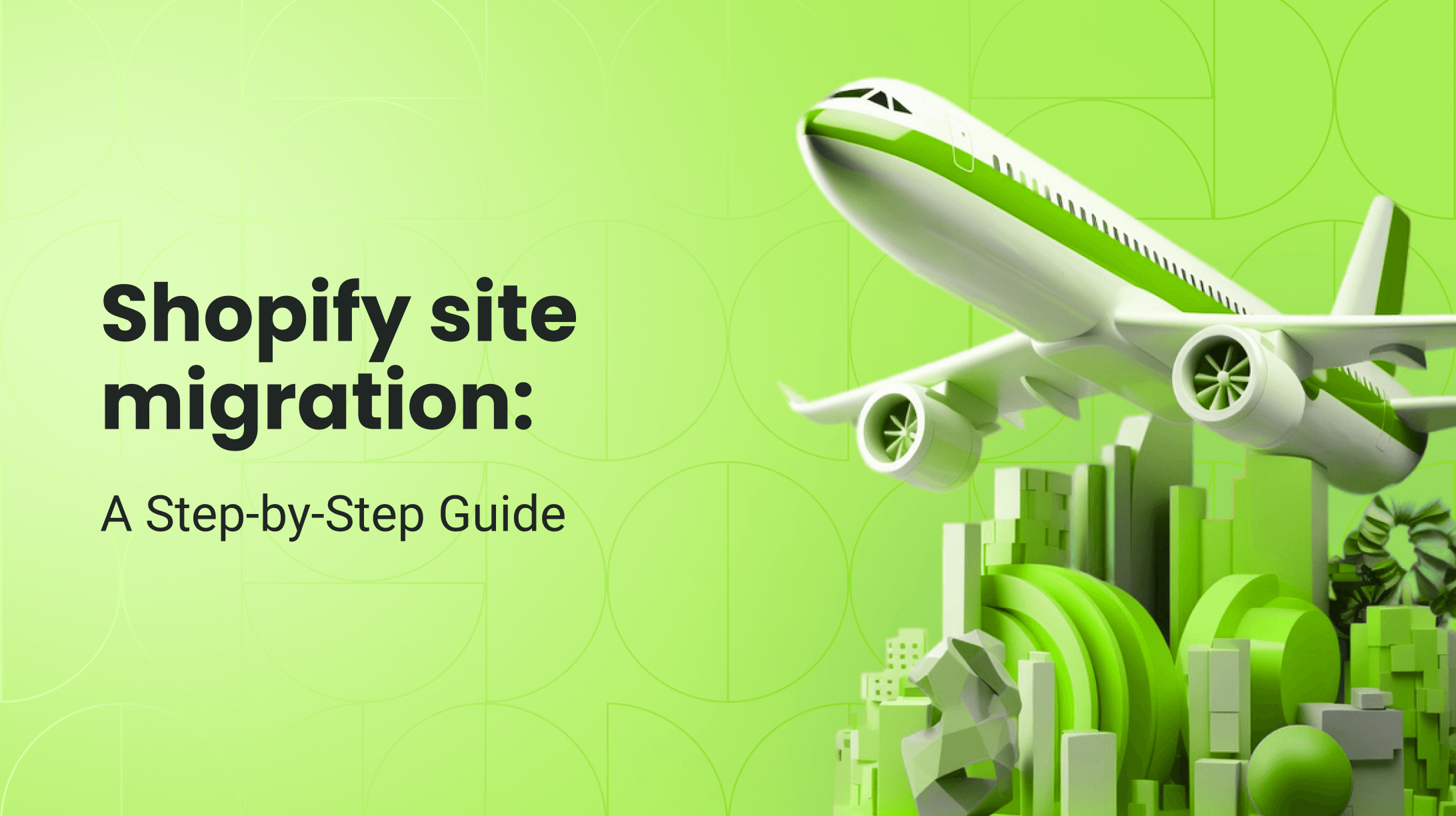 Shopify Migration Guide: A Step-by-Step Process